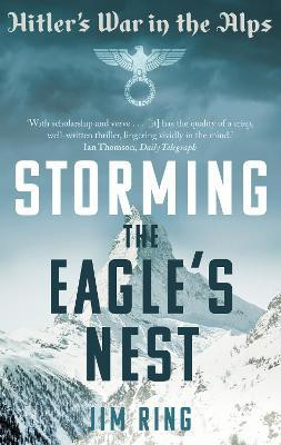 Storming the Eagle's Nest(English, Paperback, Ring Jim)