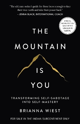 The Mountain Is You(English, Paperback, Wiest Brianna)