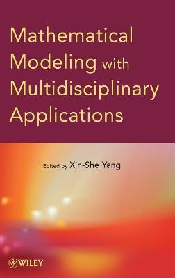 Mathematical Modeling with Multidisciplinary Applications(English, Hardcover, unknown)