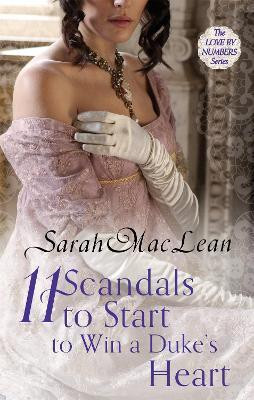 Eleven Scandals to Start to Win a Duke's Heart(English, Paperback, MacLean Sarah)