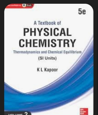 A Textbook Of Physical Chemistry: Thermodynamics And Chemical Equilibrium (Si Unit), 5E, Volume 2(Paperback, Kapoor)