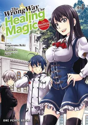 The Wrong Way to Use Healing Magic Volume 4: The Manga Companion(English, Paperback, Kurokata)