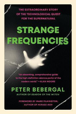 Strange Frequencies(English, Paperback, Bebergal Peter)