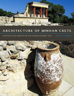 Architecture of Minoan Crete(English, Paperback, McEnroe John C.)
