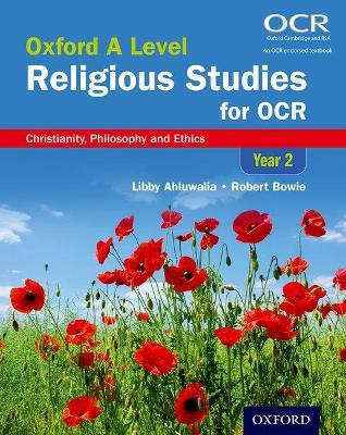 Oxford A Level Religious Studies for OCR: Year 2 Student Book(English, Paperback, Ahluwalia Libby)