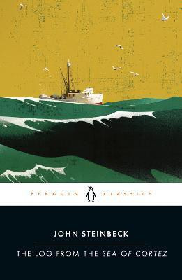 The Log from the Sea of Cortez(English, Paperback, Steinbeck John)