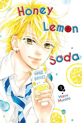 Honey Lemon Soda, Vol. 2(English, Paperback, Haley Amanda)
