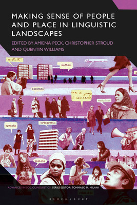 Making Sense of People and Place in Linguistic Landscapes(English, Paperback, unknown)