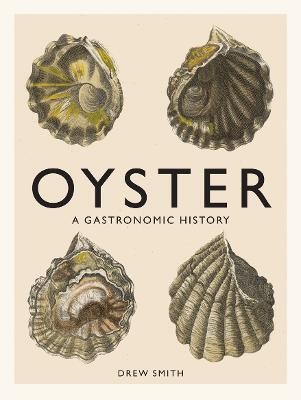 Oyster(English, Hardcover, Smith Drew)