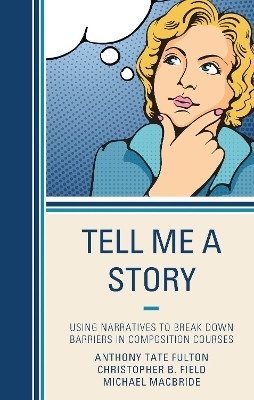 Tell Me a Story(English, Paperback, Fulton Anthony Tate)
