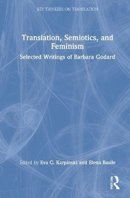 Translation, Semiotics, and Feminism(English, Hardcover, unknown)