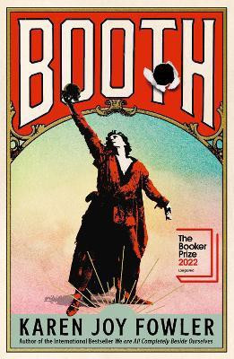 BOOTH(English, Paperback, Fowler Karen Joy)