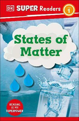 DK Super Readers Level 1 States of Matter(English, Hardcover, DK)