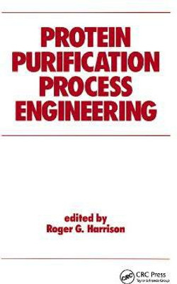 Protein Purification Process Engineering(English, Paperback, unknown)