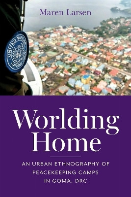 Worlding Home(English, Paperback, Larsen Maren)