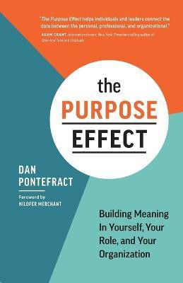 The Purpose Effect(English, Paperback, Pontefract Dan)