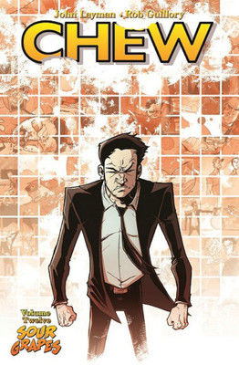 Chew Volume 12: Sour Grapes(English, Paperback, Layman John)