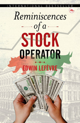 Reminiscences of a Stock Operator(Hardcover, Edwin Lefèvre)