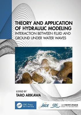 Theory and Application of Hydraulic Modeling(English, Hardcover, unknown)