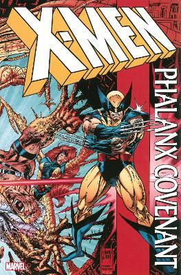 X-men: Phalanx Covenant(English, Hardcover, Lobdell Scott)