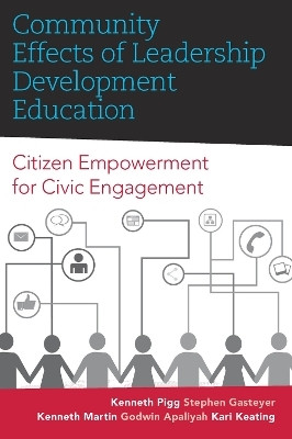 Community Effects of Leadership Development Education(English, Paperback, Pigg Kenneth)