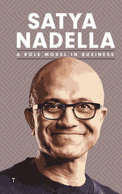 SATYA NADELLA: A ROLE MODEL IN BUSINESS(Paperback, DR BINAY SINGH)
