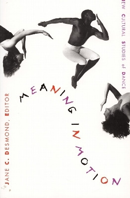 Meaning in Motion(English, Paperback, unknown)