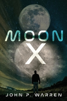 Moon X(English, Paperback, Warren John P)