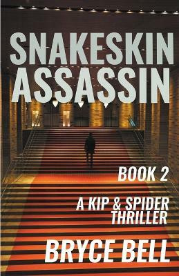 Snakeskin Assassin(English, Paperback, Bell Bryce)