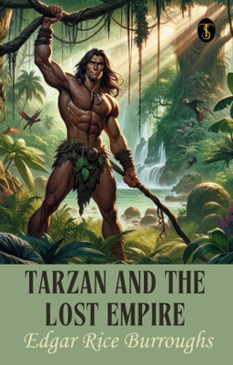 Tarzan And The Lost Empire(Paperback, Edgar Rice Burroughs)