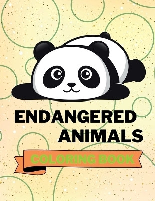 Endangered Animals Coloring Book(English, Paperback, Aura Miller)