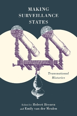 Making Surveillance States(English, Electronic book text, unknown)