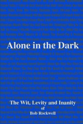 Alone In The Dark(English, Paperback, Rockwell Bob)