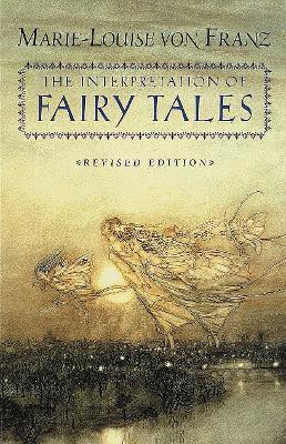 The Interpretation of Fairy Tales(English, Paperback, von Franz Marie-Louise)