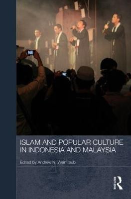 Islam and Popular Culture in Indonesia and Malaysia(English, Paperback, unknown)