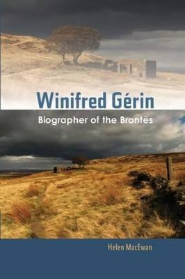 Winifred Gerin(English, Electronic book text, MacEwan Helen)