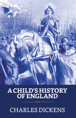 A Child's History of England(English, Paperback, Dickens Charles)