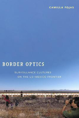Border Optics(English, Paperback, Fojas Camilla)