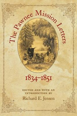 The Pawnee Mission Letters, 1834-1851(English, Paperback, unknown)