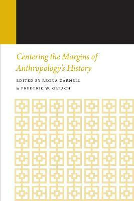 Centering the Margins of Anthropology's History(English, Paperback, unknown)