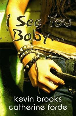 I See You Baby(English, Paperback, Brooks Kevin)