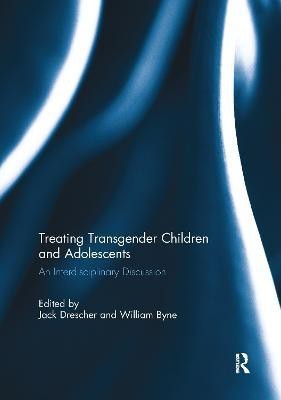 Treating Transgender Children and Adolescents(English, Paperback, unknown)