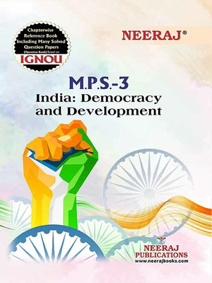 NEERAJ MPS-3 India: Democracy and Development - English Medium - for MA - IGNOU - Chapter Wise Help Book including Many Solved Sample Papers & Important Exam Notes – Published by Neeraj Publications(Paperback, NEERAJ PUBLICATIONS) NEERAJ MPS-3 India: Democracy and Development - English Medium - for MA - IGNOU - Chapter Wise Help Book including Many Solved Sample Papers & Important Exam Notes – Published by Neeraj Publications(Paperback, NEERAJ PUBLICATIONS)