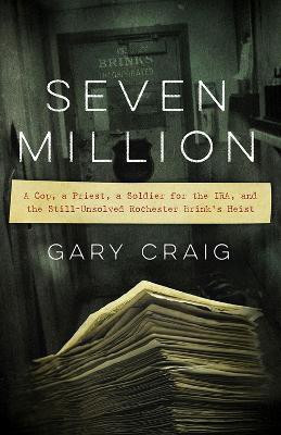Seven Million(English, Paperback, Craig Gary)
