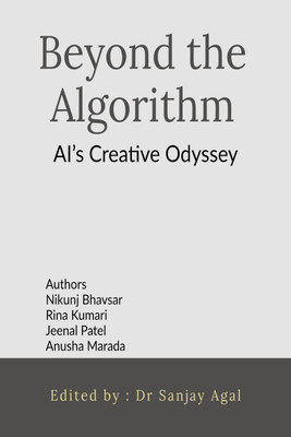 Beyond the Algorithm(English, Paperback, Nikunj Bhavsar)