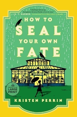 How to Seal Your Own Fate(English, Paperback, Perrin Kristen)