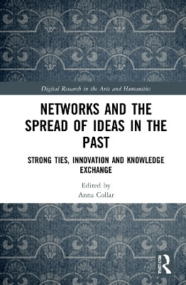 Networks and the Spread of Ideas in the Past(English, Paperback, unknown)