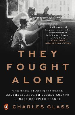 They Fought Alone(English, Paperback, Glass Charles)