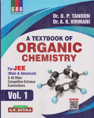 A Textbook of Organic Chemistry Vol. 1 & 2 for JEE (Mains & Advanced) & All Other Competitve Entrance Examinations(Paperback, Dr. O.P. Tandon)