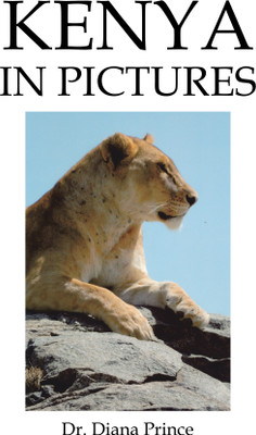 Kenya in Pictures(English, Hardcover, Prince Diana Dr)